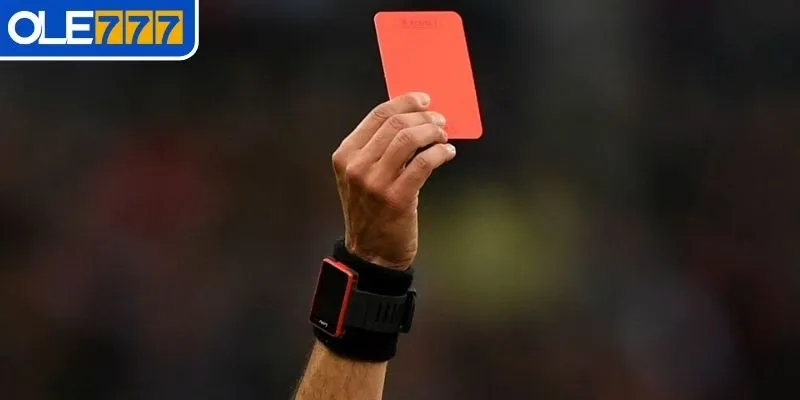 Hiểu rõ bản chất của kèo thẻ đỏ trong cá cược