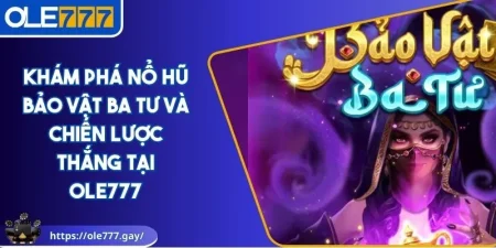 Nổ hũ bảo vật Ba Tư